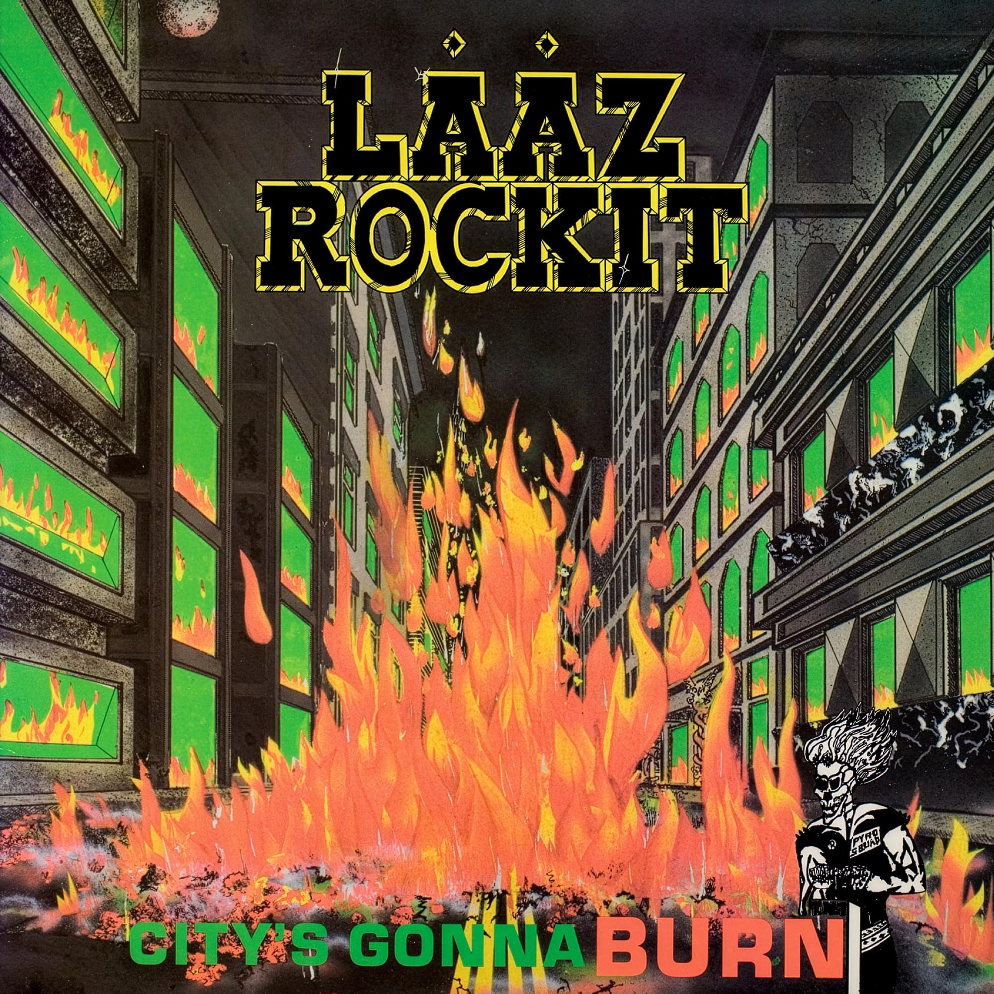 Laaz Rockit - City's Gonna Burn [Red Vinyl] 1