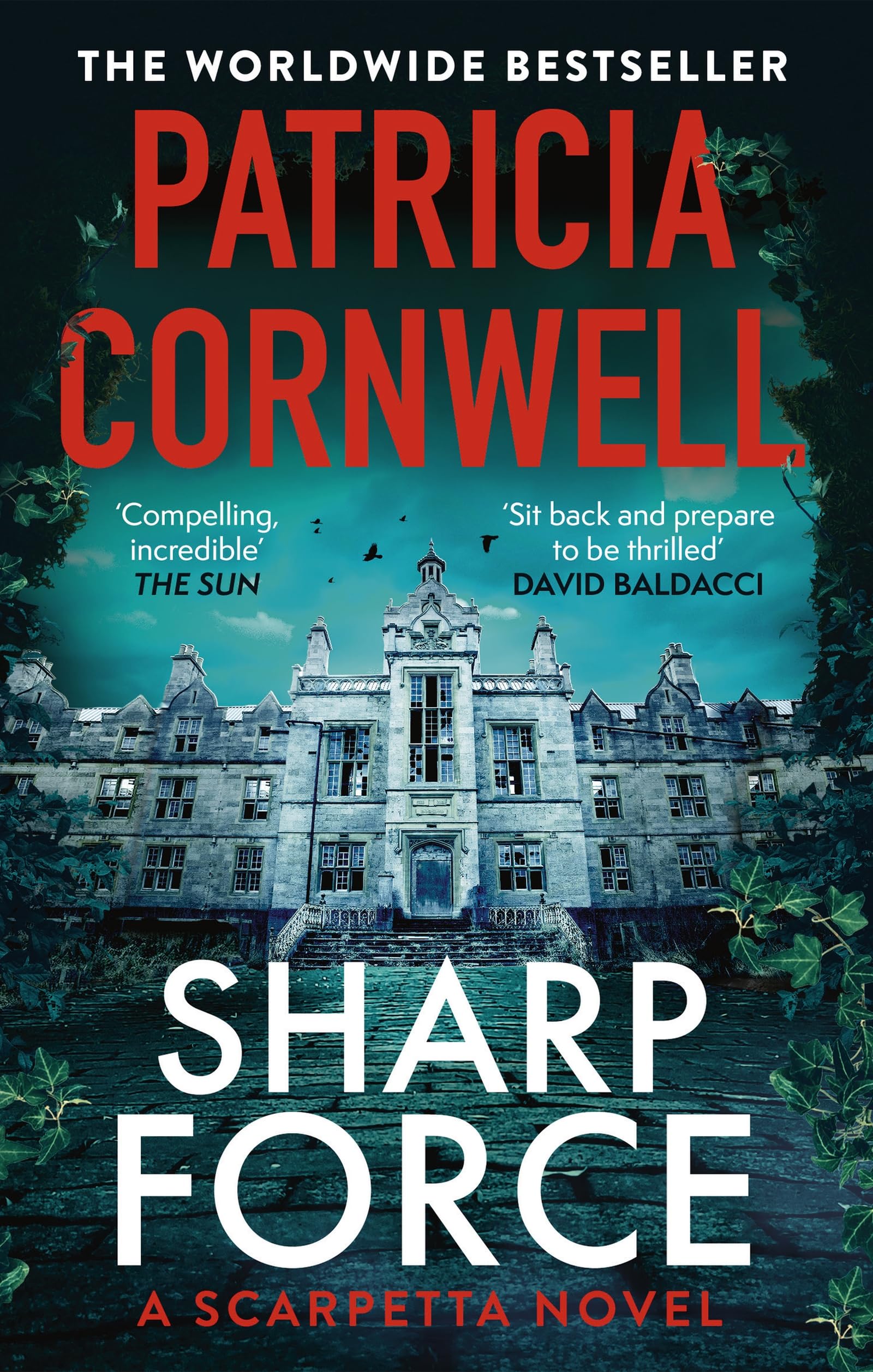 Patricia Cornwell - Sharp Force: The nail-biting new Scarpetta thriller for 2025 (Kay Scarpetta Book 29) 1