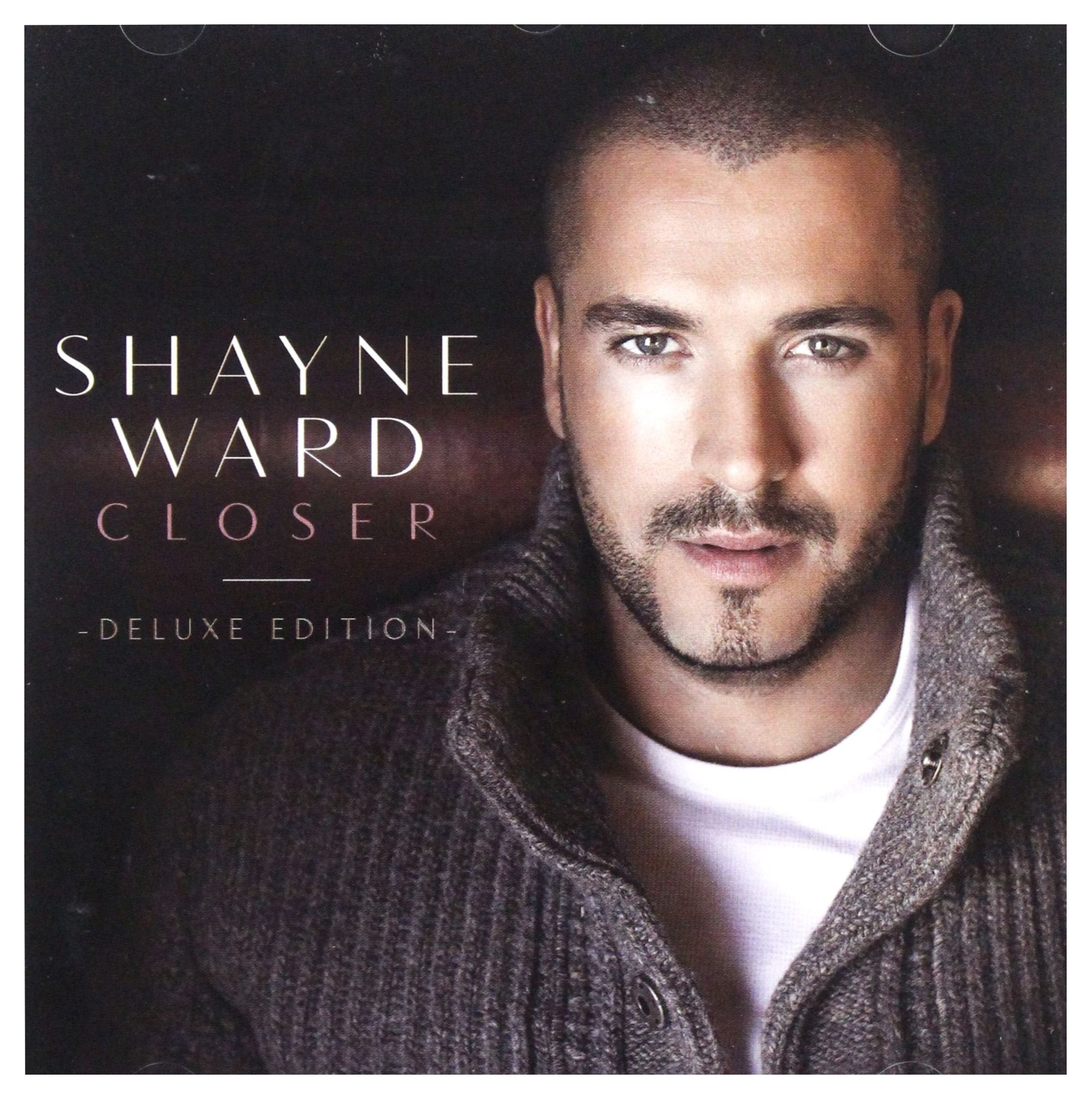 SHAYNE WARD - Closer [Deluxe CD] 1