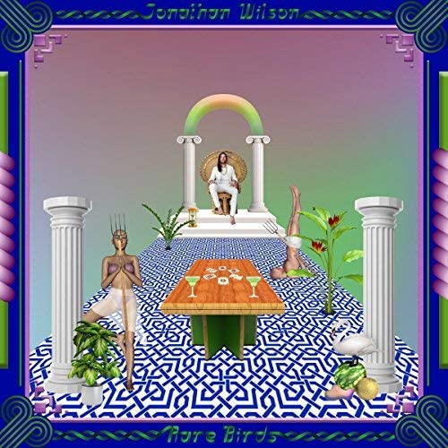 Jonathan Wilson - Rare Birds [VInyl]