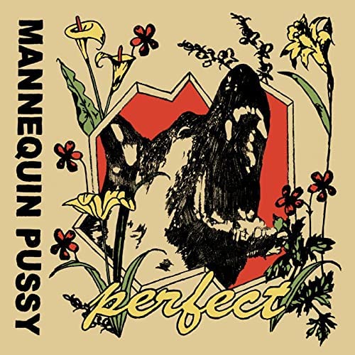 Mannequin Pussy - Perfect [VINYL]