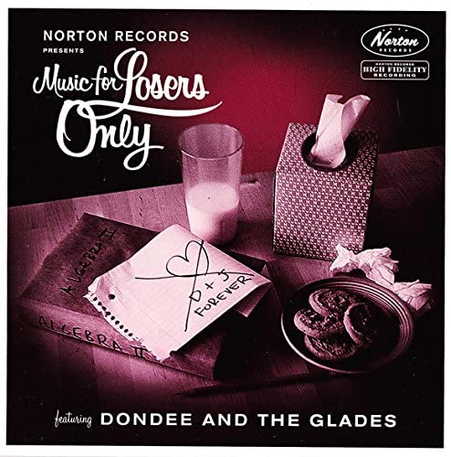 Dondee & the Glades - That's Why I Cried/I Had A [Vinyl]