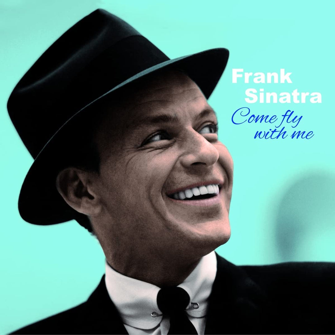 FRANK SINATRA - Come Fly With Me (Solid Blue Vinyl) [VINYL]