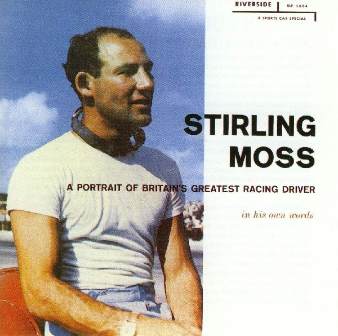 Stirling Moss – Ein Porträt von Großbritanniens größtem Rennfahrer [Audio-CD]