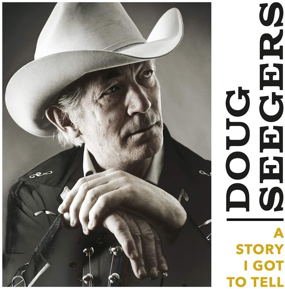 Doug Seegers – A Story I Got to Tell [Vinyl]