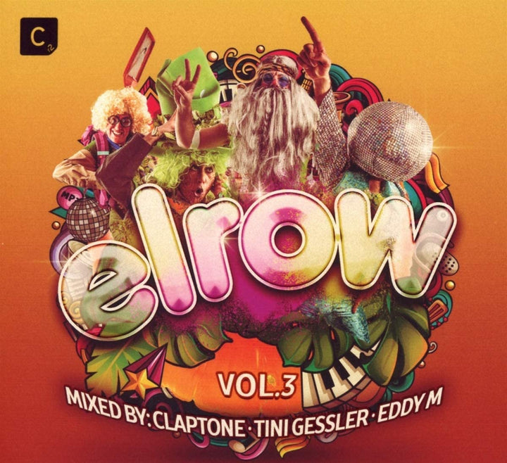 ELROW VOL. 3 GEMISCHT VON CLAPTONE, TINI GESSLER &amp; EDDY M [Audio CD]