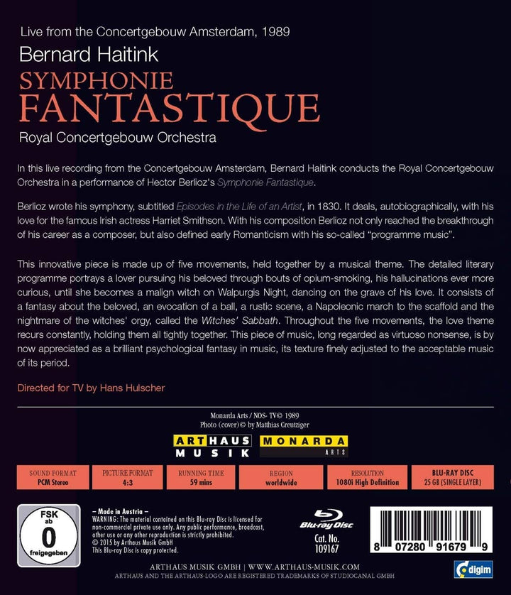 Berlioz: Symphony Fantastique [Bernard Haitink, Royal Concertgebouw Orchestra] [ARTHAUS [1979] [2015] [Blu-ray]