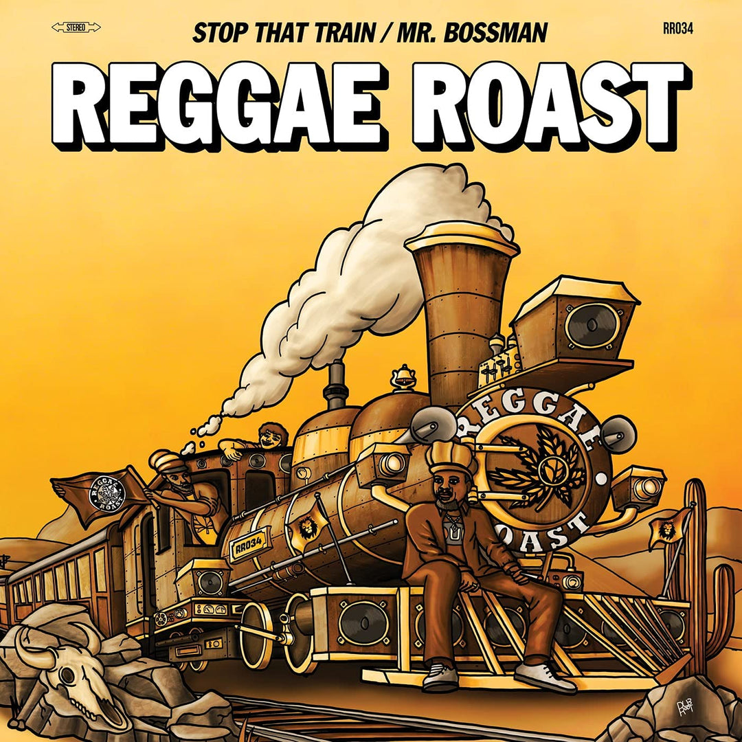 Reggae Roast - Stop That Train/Mr. Bossman [VINYL]