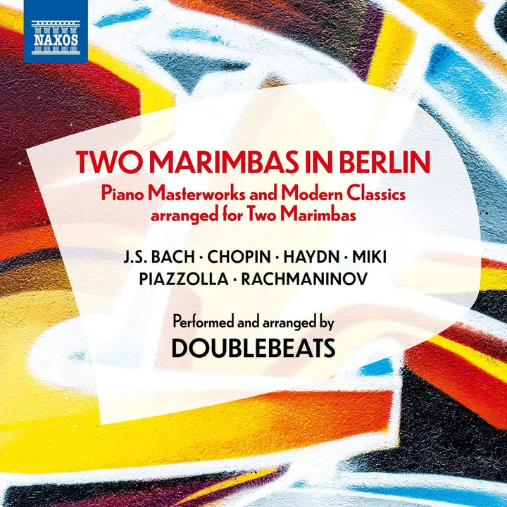 Bach: Two Marimbas In Berlin [DoubleBeats: Ni Fan and Lukas Böhm ] [Naxos: 8574056] [Audio CD]