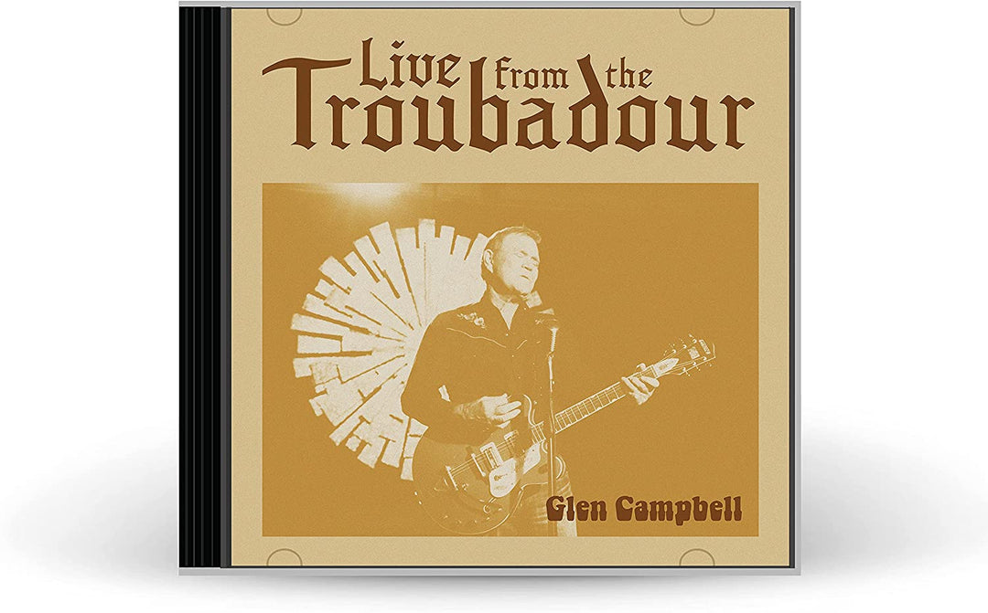 Glen Campbell – Live From The Troubadour [Audio-CD]