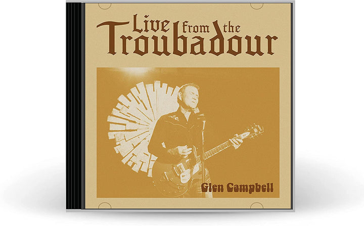 Glen Campbell – Live From The Troubadour [Audio-CD]