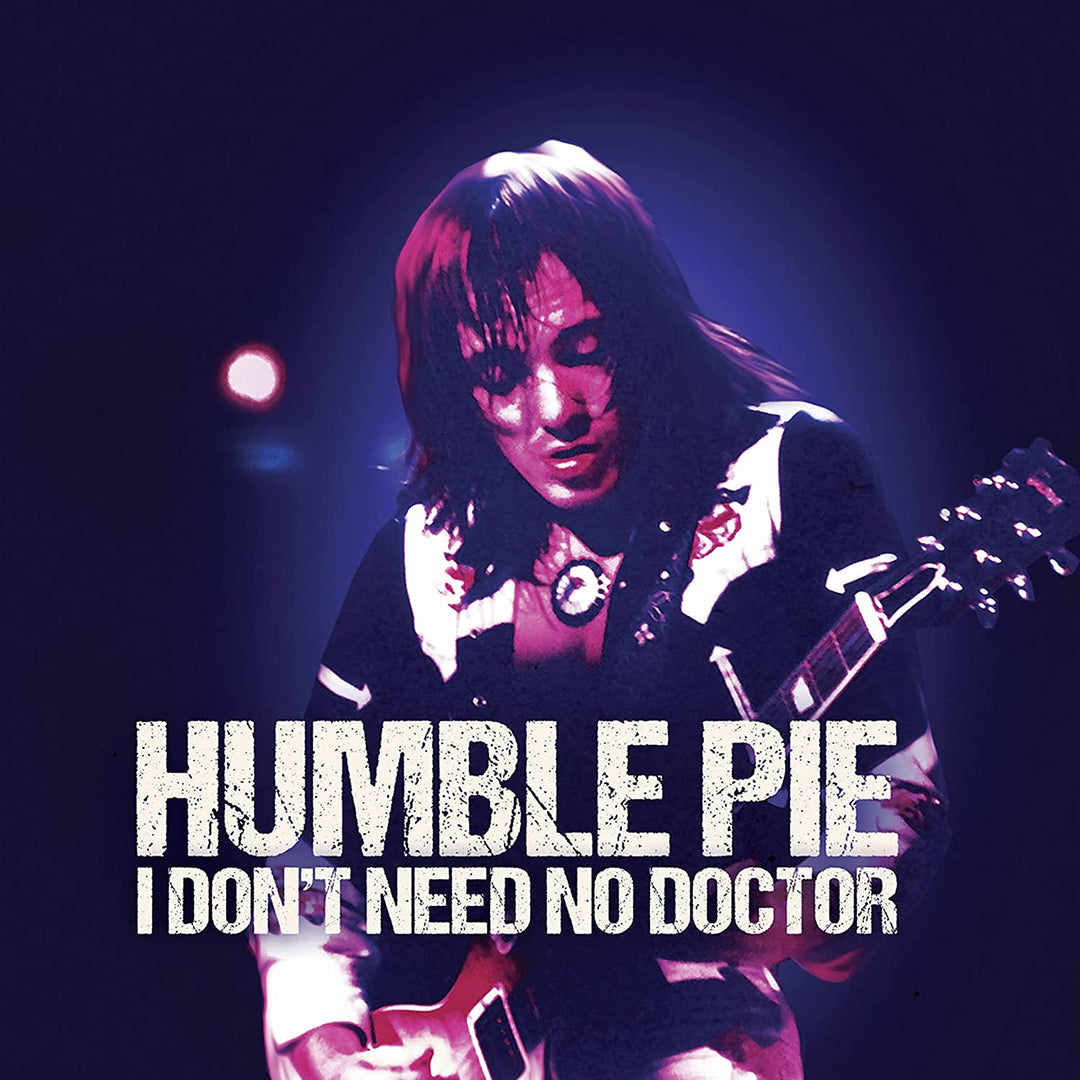 Humble Pie – I Don't Need No Doctor [7" VINYL]