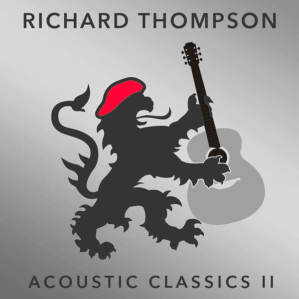 Richard Thompson – Acoustic Classics II [Audio-CD]